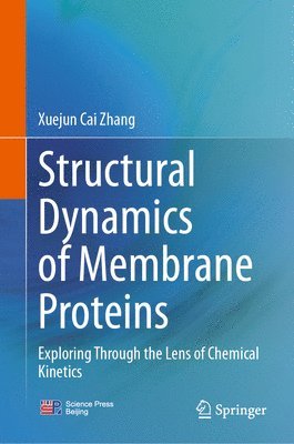 bokomslag Structural Dynamics of Membrane Proteins