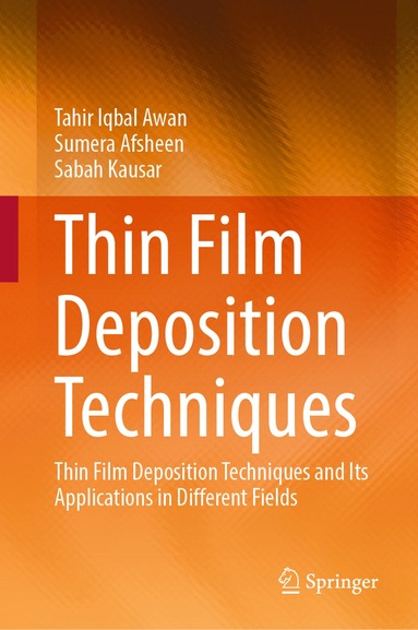 bokomslag Thin Film Deposition Techniques