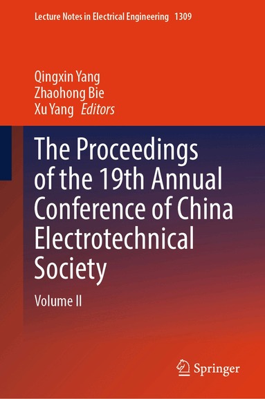 Qingxin Yang, Zhaohong Bie, Xu Yang - Proceedings of the 19th Annual Conference of China Electrotechnical Society, Inbunden