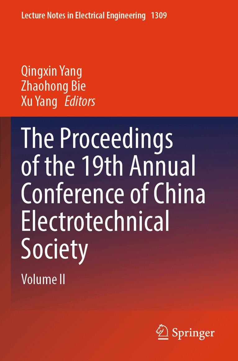 Proceedings of the 19th Annual Conference of China Electrotechnical Society