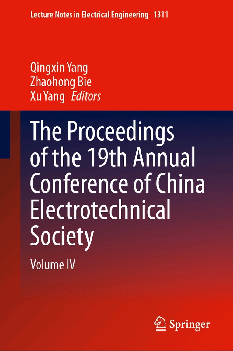 Proceedings of the 19th Annual Conference of China Electrotechnical Society