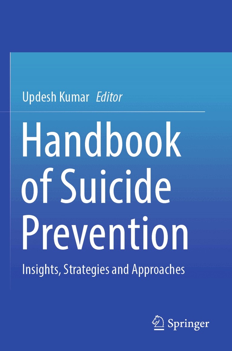 Updesh Kumar - Handbook of Suicide Prevention, Häftad