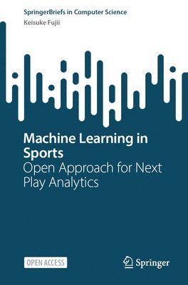 Machine Learning in Sports