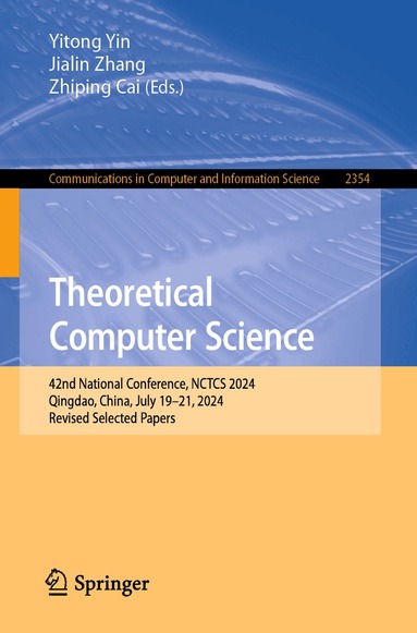 Yitong Yin, Jialin Zhang, Zhiping Cai - Theoretical Computer Science, Häftad