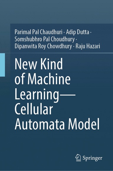 bokomslag New Kind of Machine Learning-Cellular Automata Model