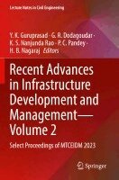 Y K Guruprasad, G R Dodagoudar, K S Nanjunda Rao, P C Pandey, H B Nagaraj - Recent Advances in Infrastructure Development and Management - Volume 2, Häftad. Tillgänglighet: Lägg i varukorg