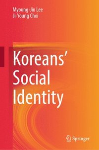 bokomslag Koreans' Social Identity