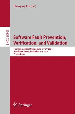 bokomslag Software Fault Prevention, Verification, and Validation