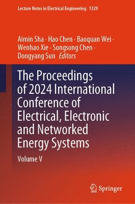 The Proceedings of 2024 International Conference of Electrical, Electronic and Networked Energy Systems 1