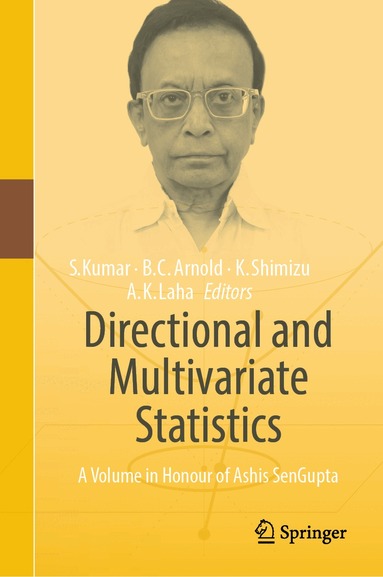 Somesh Kumar, Barry C. Arnold, Kunio Shimizu, Arnab Kumar Laha - Directional and Multivariate Statistics, Inbunden