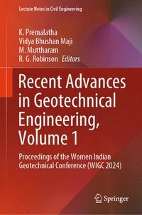 bokomslag Recent Advances in Geotechnical Engineering, Volume 1