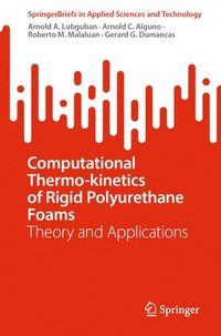 bokomslag Computational Thermo-kinetics of Rigid Polyurethane Foams