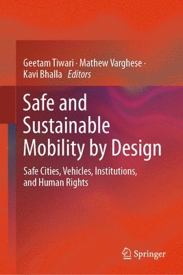 bokomslag Safe and Sustainable Mobility by Design