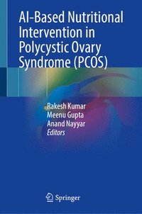 bokomslag AI-Based Nutritional Intervention in Polycystic Ovary Syndrome (PCOS)