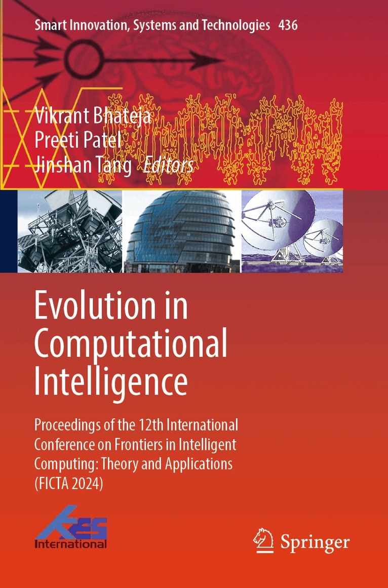 Vikrant Bhateja, Preeti Patel, Jinshan Tang - Evolution in Computational Intelligence, Häftad. Tillgänglighet: Lägg i varukorg