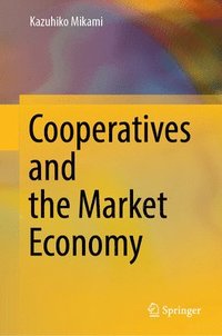 bokomslag Cooperatives and the Market Economy