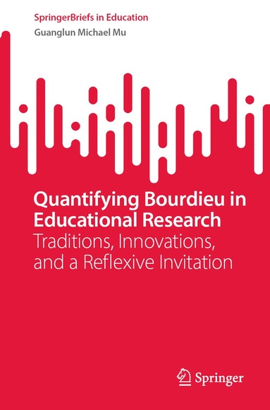 bokomslag Quantifying Bourdieu in Educational Research