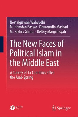 bokomslag New Faces of Political Islam in the Middle East