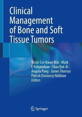 bokomslag Clinical Management of Bone and Soft Tissue Tumors