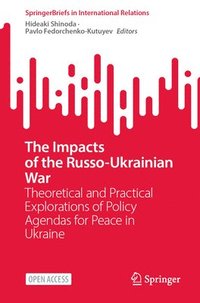 bokomslag The Impacts of the Russo-Ukrainian War