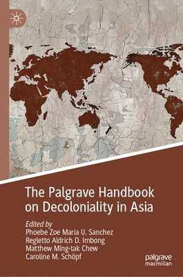bokomslag Palgrave Handbook on Decoloniality in Asia