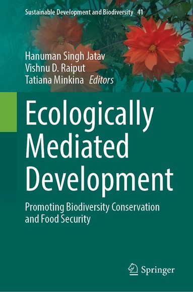 Hanuman Singh Jatav, Vishnu D. Raiput, Tatiana Minkina - Ecologically Mediated Development, Inbunden