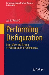 bokomslag Performing Disfiguration