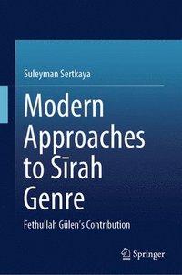 bokomslag Modern Approaches to S?rah Genre