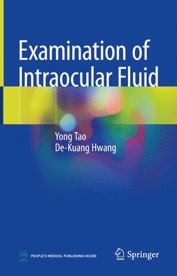 Examination of Intraocular Fluid 1