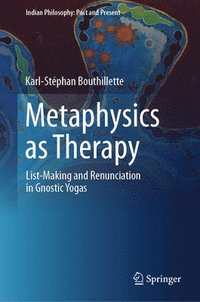 bokomslag Metaphysics as Therapy