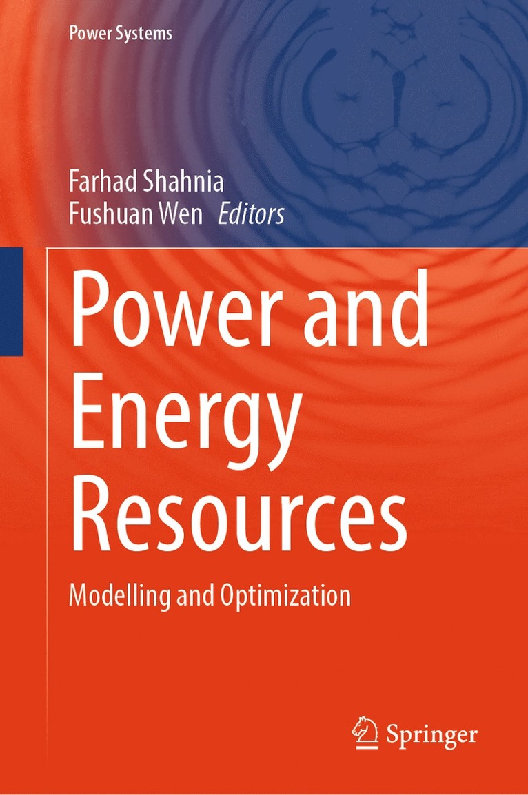 Farhad Shahnia, Fushuan Wen - Power and Energy Resources, Inbunden