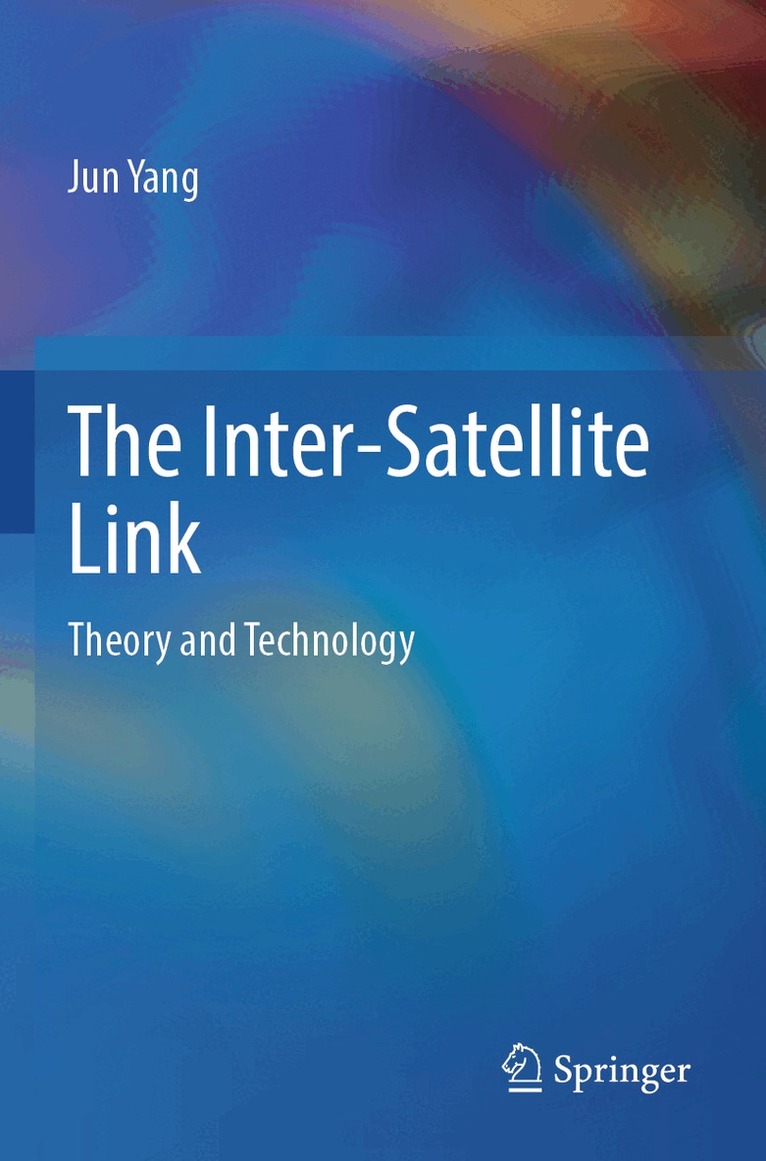 Jun Yang - Inter-Satellite Link, Häftad