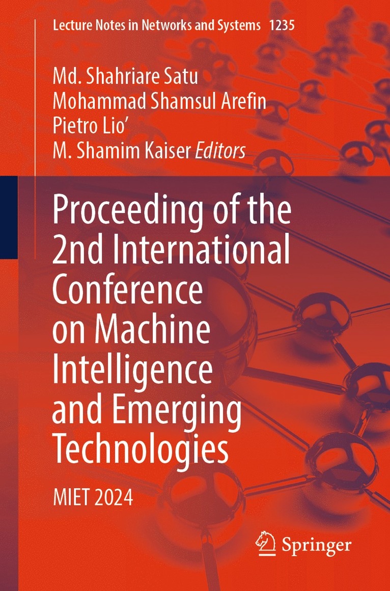 Md. Shahriare Satu, Mohammad Shamsul Arefin, Pietro Lio', M. Shamim Kaiser - Proceeding of the 2nd International Conference on Machine Intelligence and Emerging Technologies, Häftad