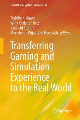 bokomslag Transferring Gaming and Simulation Experience to the Real World