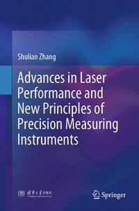 bokomslag Advances in Laser Performance and New Principles of Precision Measuring Instruments