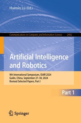 bokomslag Artificial Intelligence and Robotics