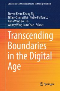 bokomslag Transcending Boundaries in the Digital Age