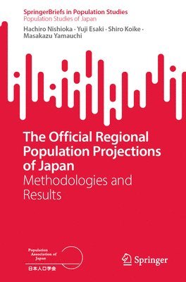 bokomslag Official Regional Population Projections of Japan