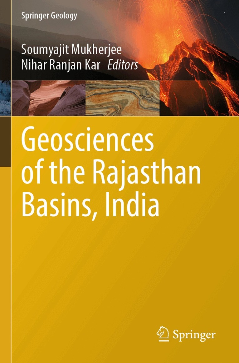 Soumyajit Mukherjee, Nihar Ranjan Kar - Geosciences of the Rajasthan Basins, India, Häftad