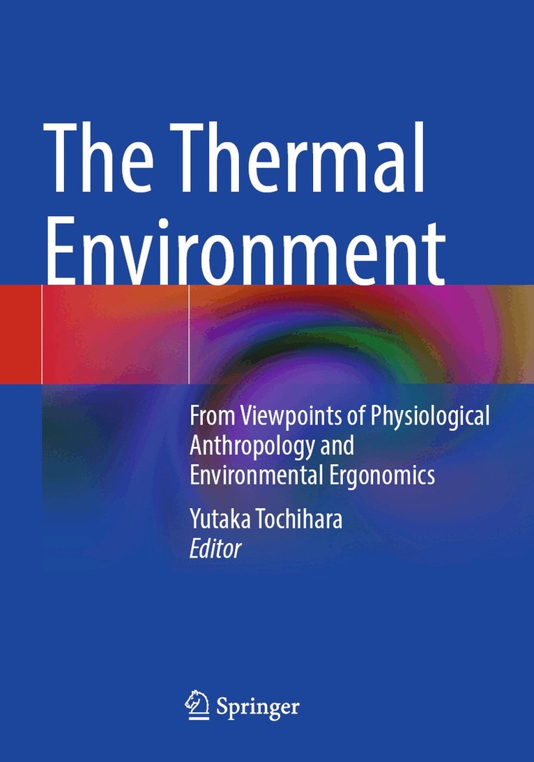 Yutaka Tochihara - Thermal Environment, Häftad