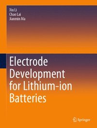 bokomslag Electrode Development for Lithium-ion Batteries