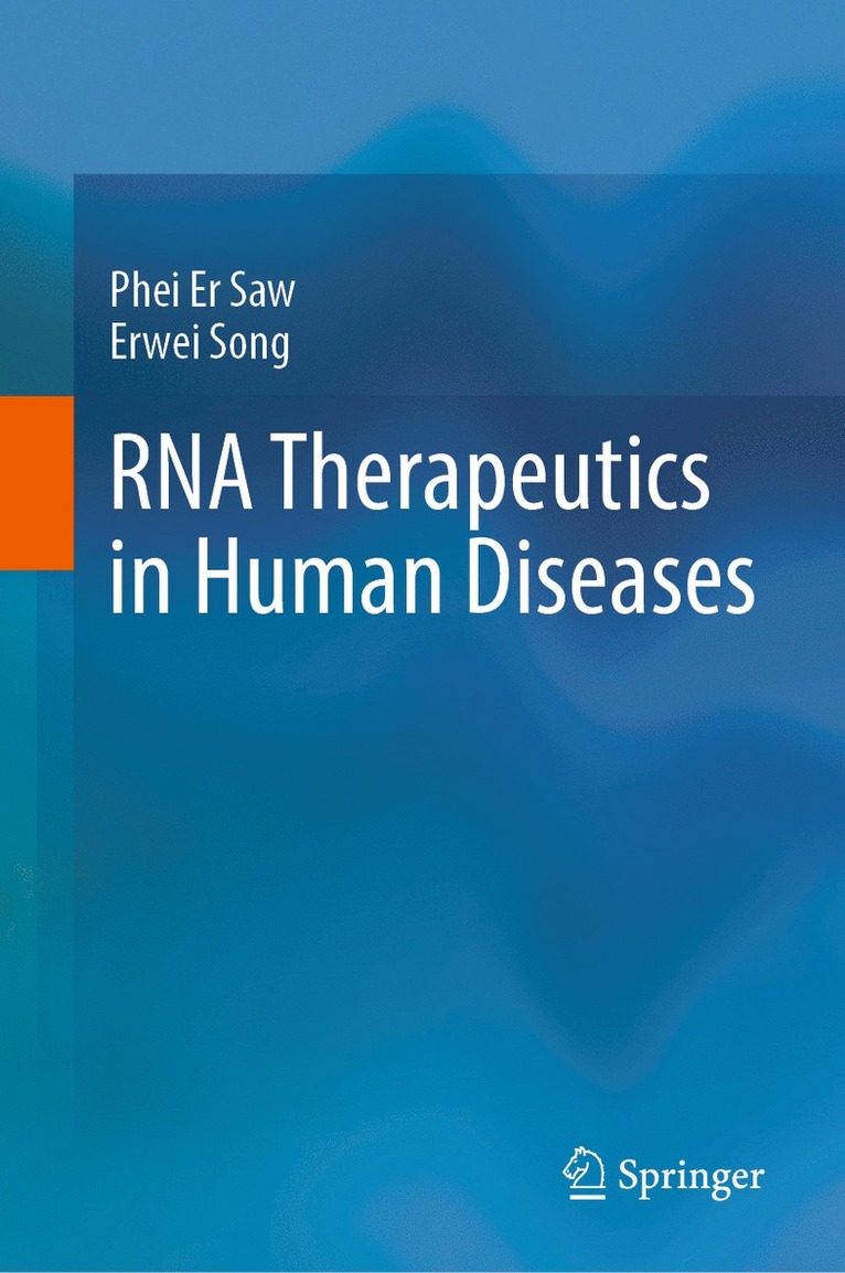 RNA Therapeutics in Human Diseases