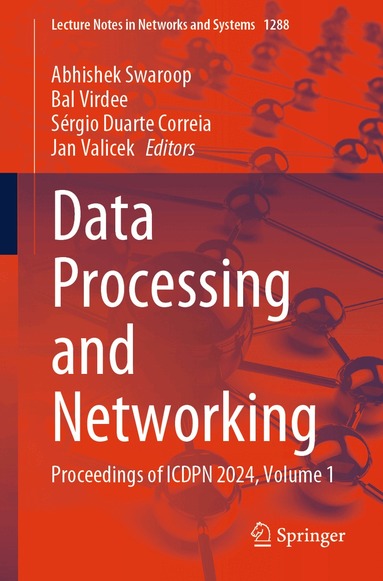 Abhishek Swaroop, Bal Virdee, Sérgio Duarte Correia, Jan Valicek - Data Processing and Networking, Häftad