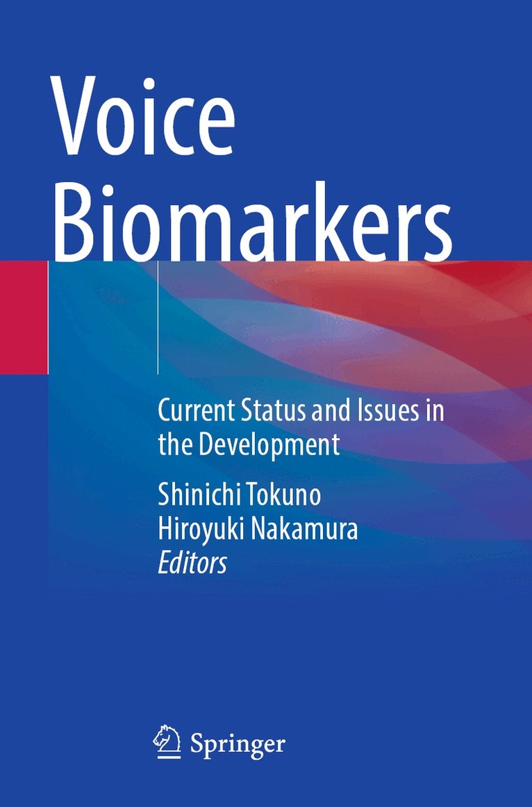 Shinichi Tokuno, Hiroyuki Nakamura - Voice Biomarkers, Häftad