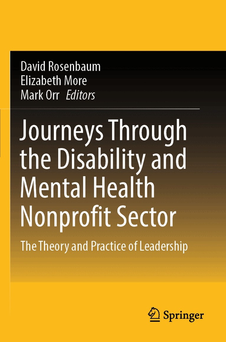 David Rosenbaum, Elizabeth More, Mark Orr - Journeys Through the Disability and Mental Health Nonprofit Sector, Häftad