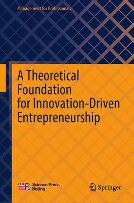 bokomslag Theoretical Foundation for Innovation-Driven Entrepreneurship