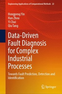 bokomslag Data-Driven Fault Diagnosis for Complex Industrial Processes