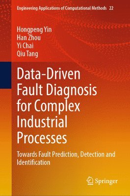 Data-Driven Fault Diagnosis for Complex Industrial Processes 1