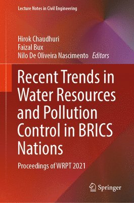 bokomslag Recent Trends in Water Resources and Pollution Control in BRICS Nations