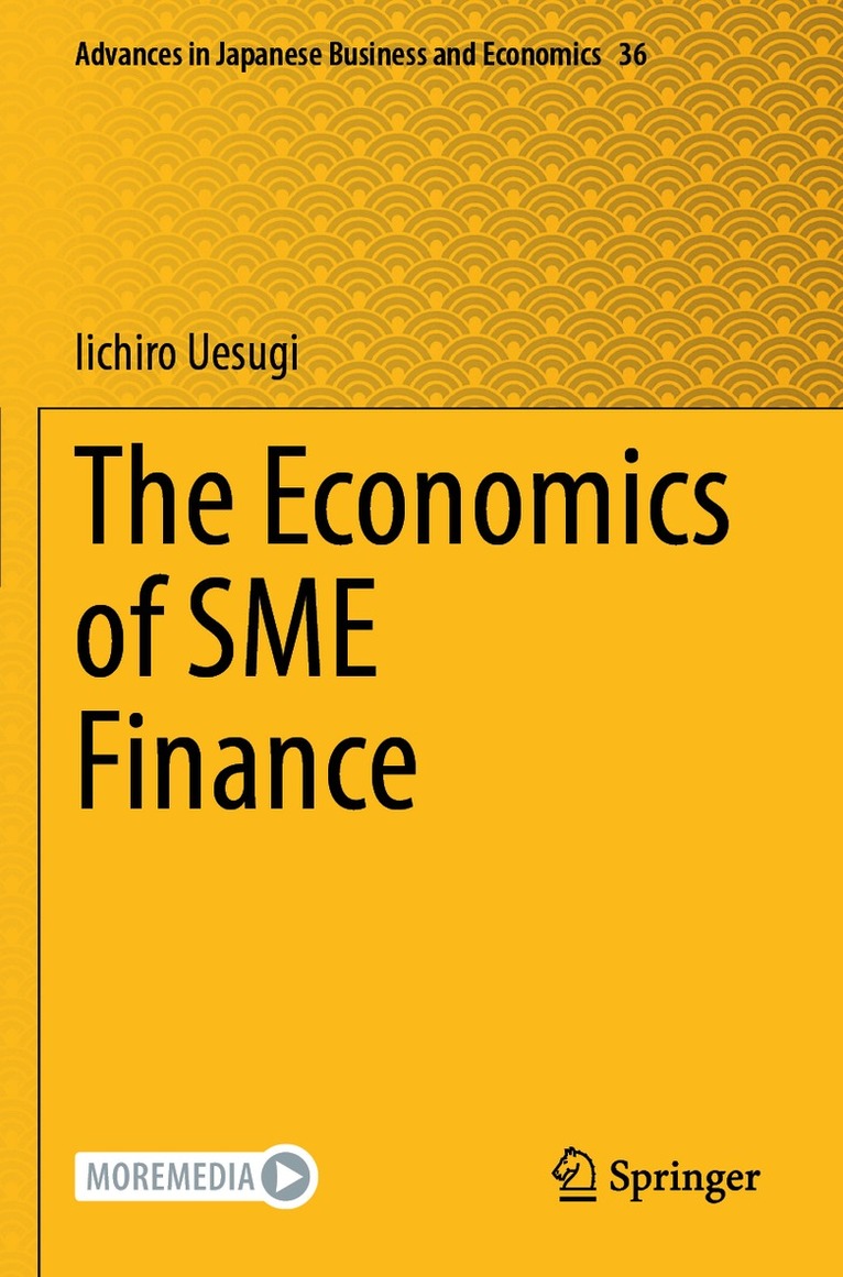 Iichiro Uesugi - Economics of SME Finance, Häftad